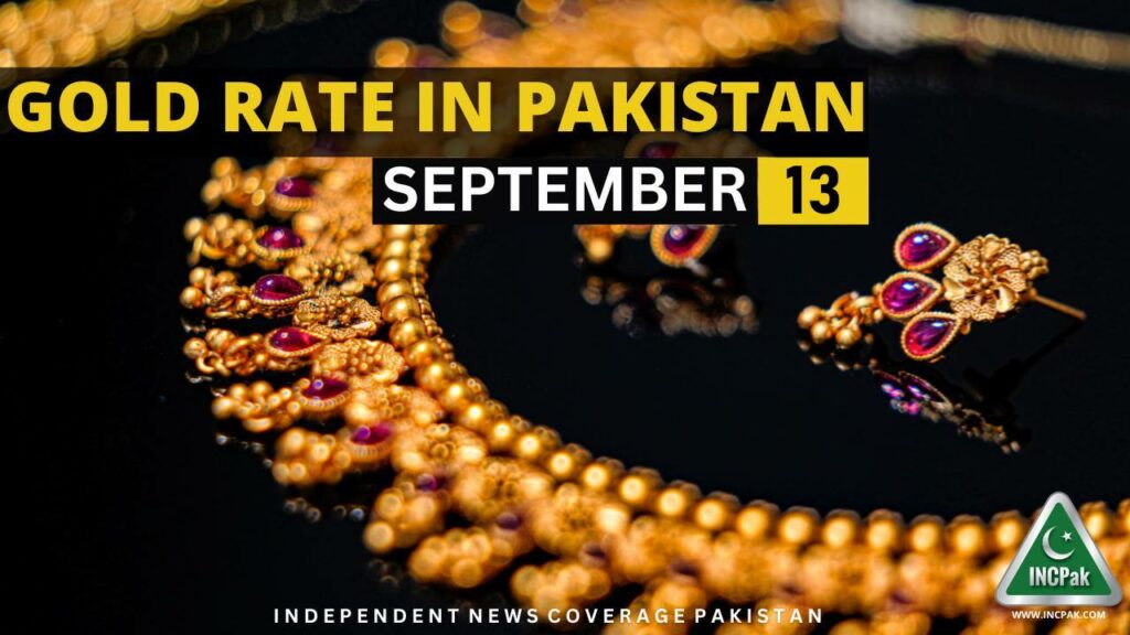 Gold Rate In Pakistan Today 13 September 2023 Incpak 4949