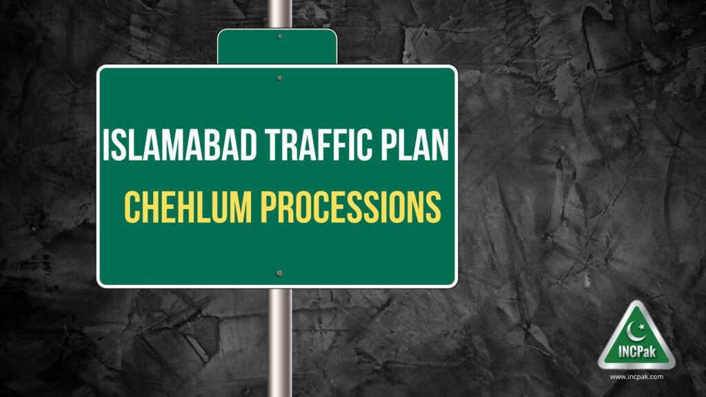 Islamabad Traffic Plan, Chehlum Processions