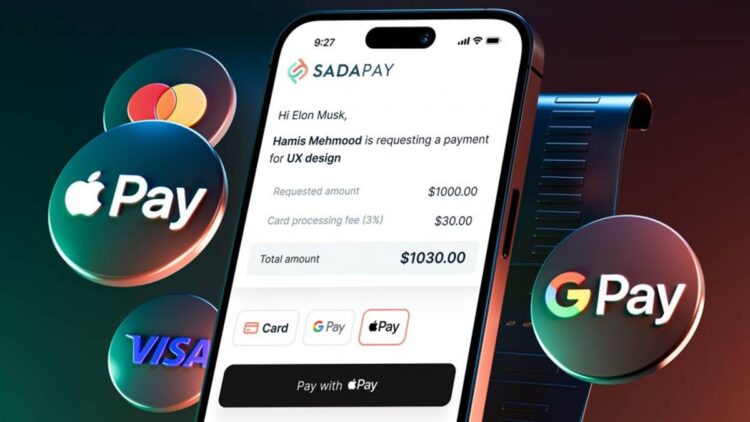 Google Pay Pakistan, Apple Pay Pakistan, SadaPay, SadaPay Google Pay, SadaPay Apple Pay