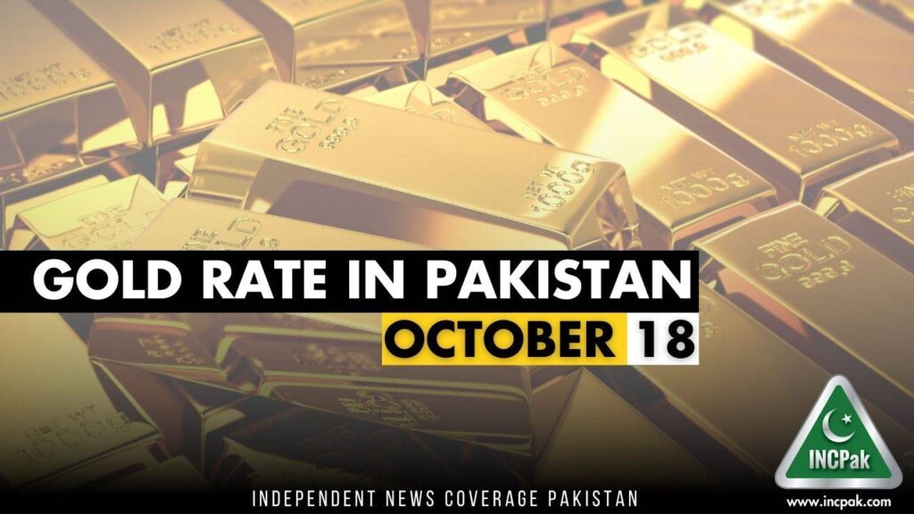 Gold Rate in Pakistan Today 18 October 2023