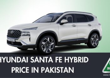 Hyundai Santa Fe Hybrid Price in Pakistan, Hyundai Santa Fe Price in Pakistan, Hyundai Santa Fe HEV Price in Pakistan, Hyundai Santa Fe Hybrid Booking Details, Hyundai Santa Fe Booking Details