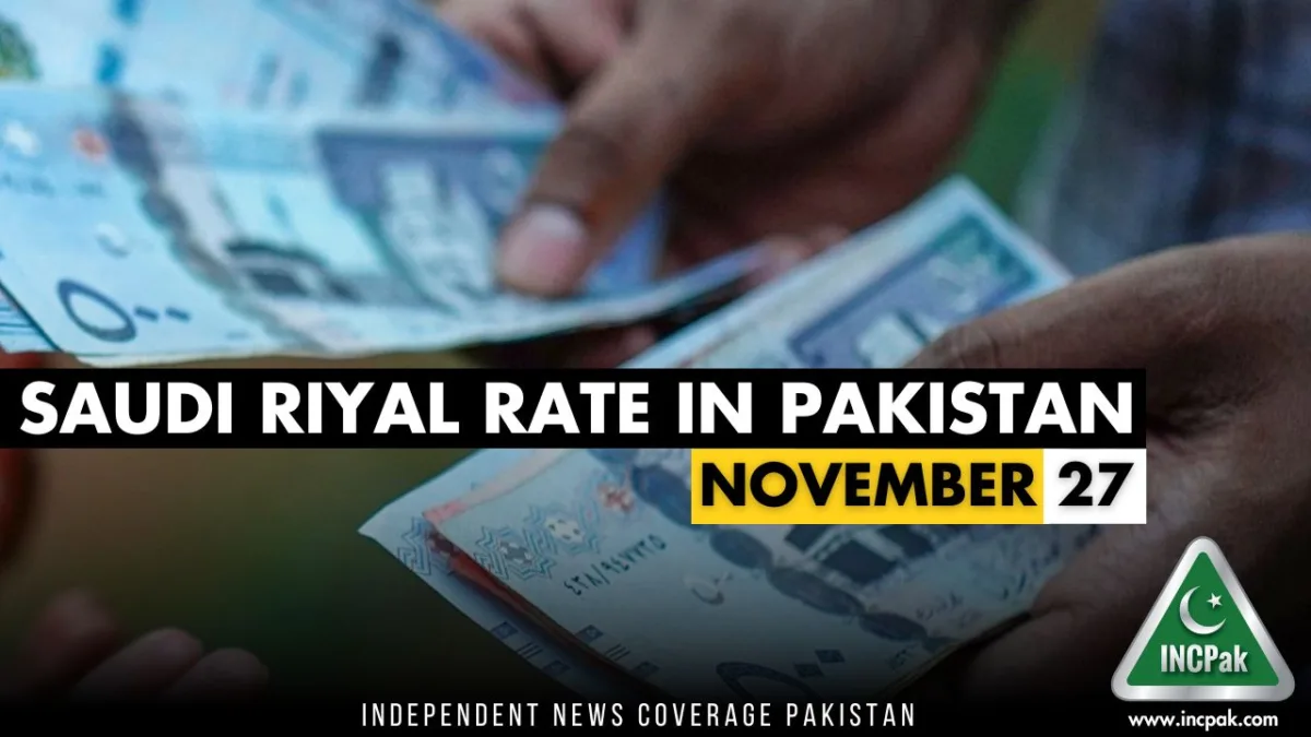 SAR to PKR, Saudi Riyal to Pakistani Rupee, Saudi Riyal Rate in Pakistan, Saudi Riyal to PKR