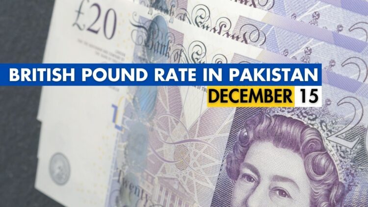 GBP to PKR, British Pound to PKR, British Pound Rate in Pakistan, Pound to PKR, Pound to Pakistani Rupee, Pound Rate in Pakistan