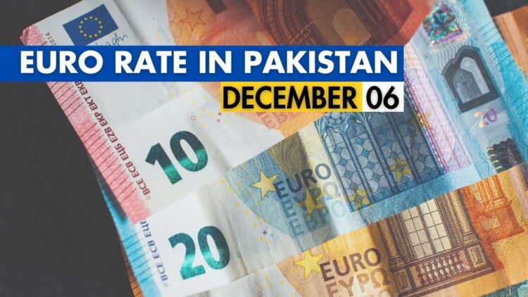 EUR to PKR, Euro Rate in Pakistan, Euro to Pakistani Rupee, Euro to PKR