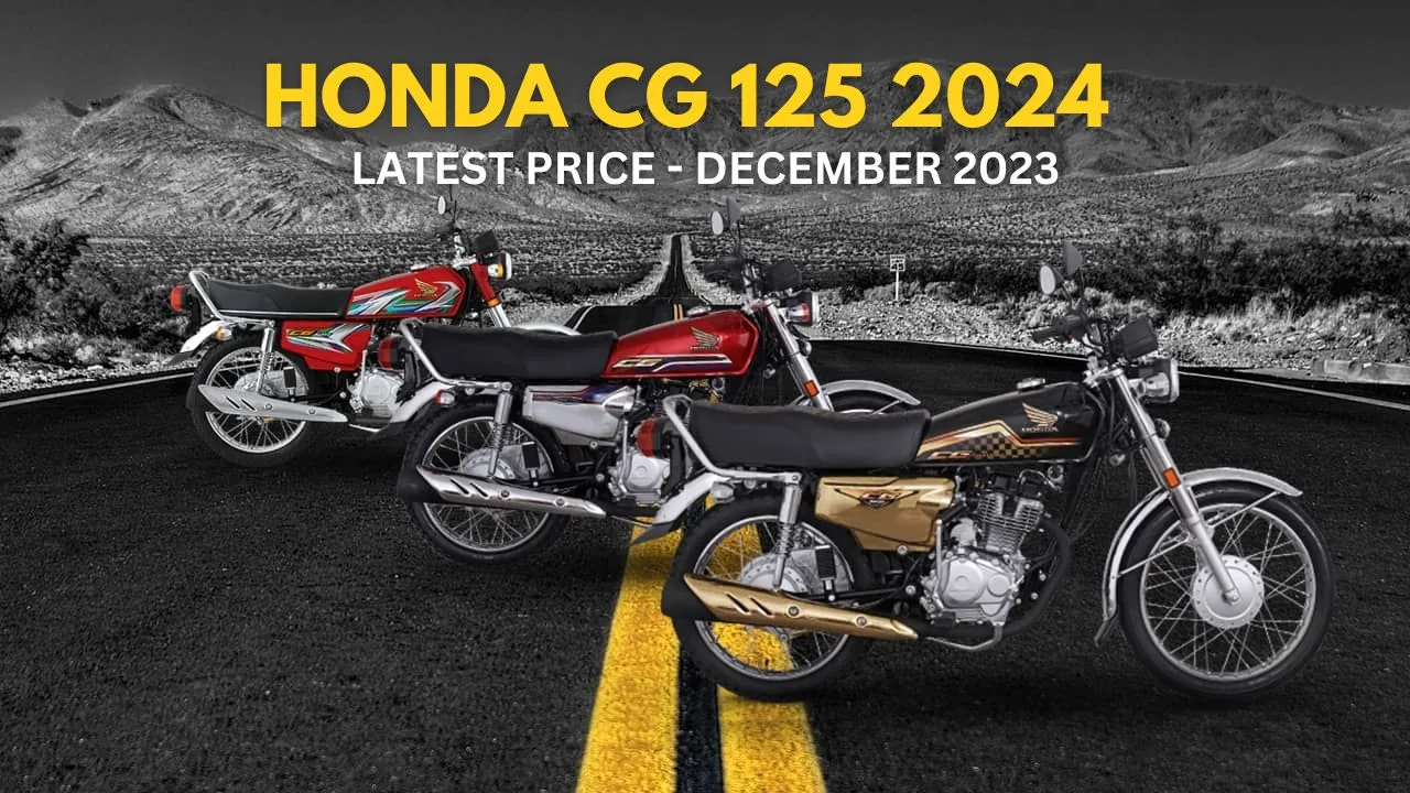 Latest Honda CG 125 2024 Price In Pakistan December 2023 INCPak