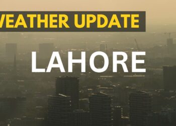 Weather Update Lahore, Weather Lahore, Weather Update Punjab, Weather Punjab, Smog Lahore, Fog Lahore, Smog Update, Fog Update