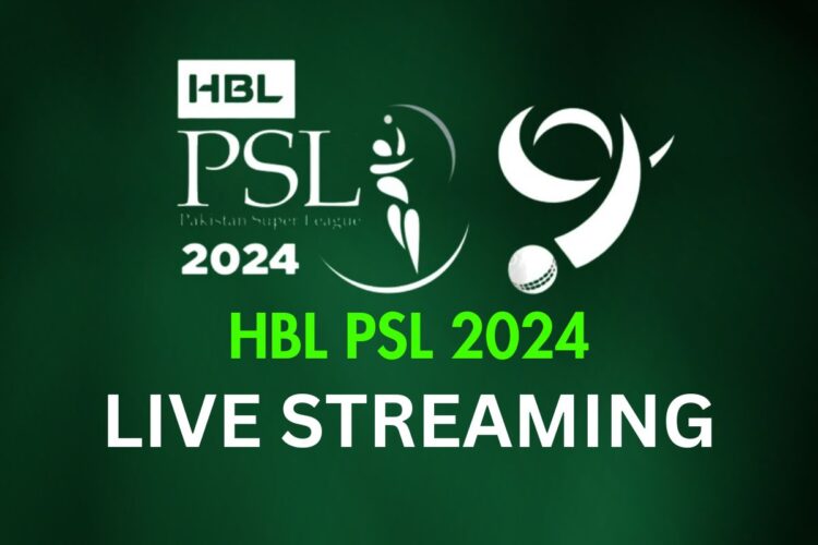 PSL 9 Live Streaming - How to Watch Matches Online