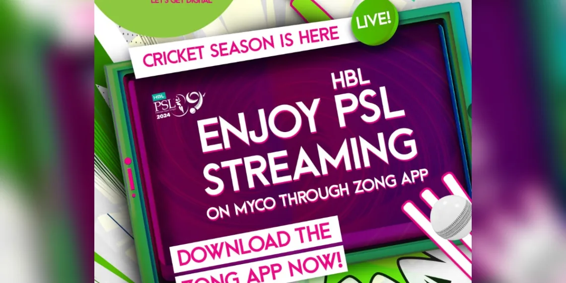 Zong TV Provides Free PSL 9 Live Streaming in Partnership With MYCO