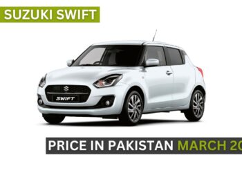 Suzuki Swift Price in Pakistan: March 2024 Update