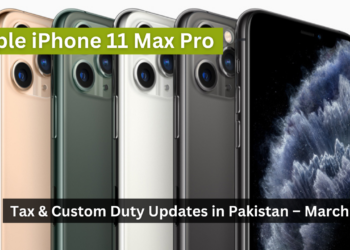 Apple iPhone 11 PTA Tax & Custom Duty Updates in Pakistan – March 2024