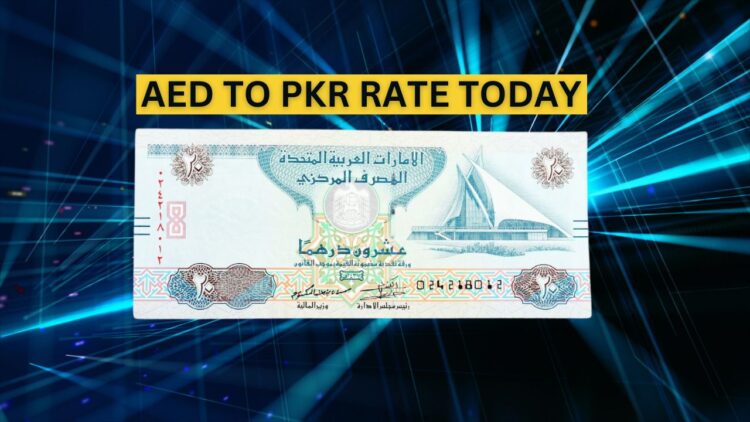 AED to PKR - Dirham Rate in Pakistan - 17 May 2024