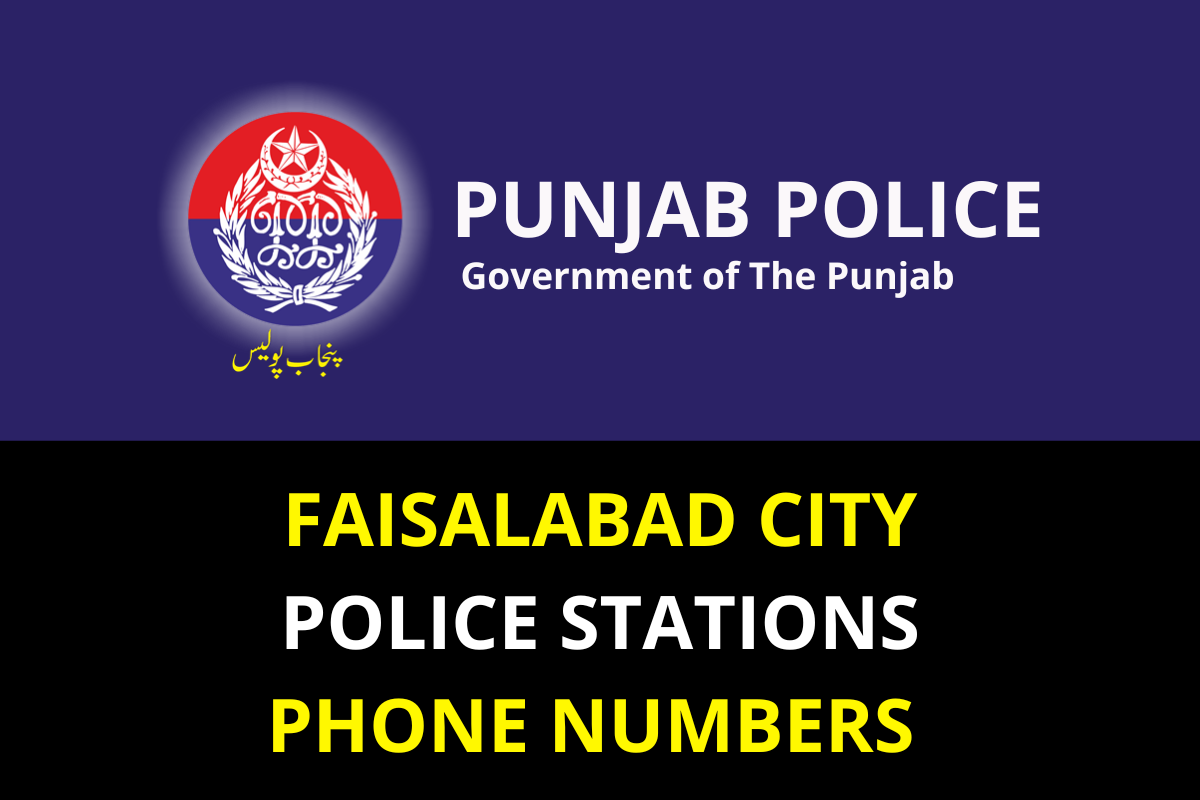 Faisalabad Police Stations Contact Numbers