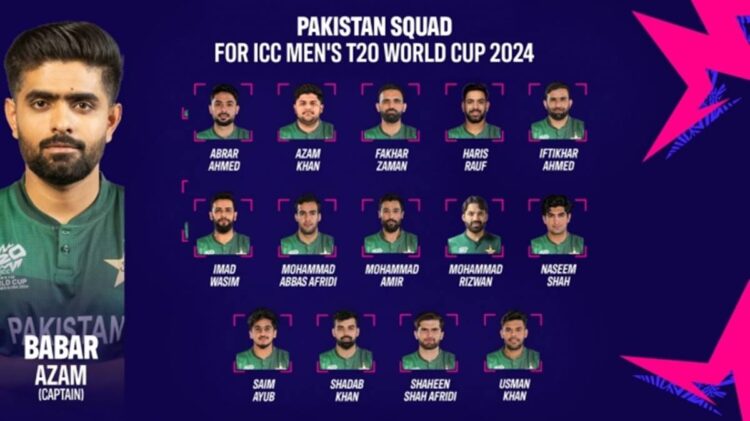 Pakistan Confirms 15-Man Squad for T20 World Cup 2024