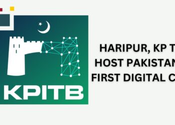 Haripur, KP to Host Pakistan's First Digital City