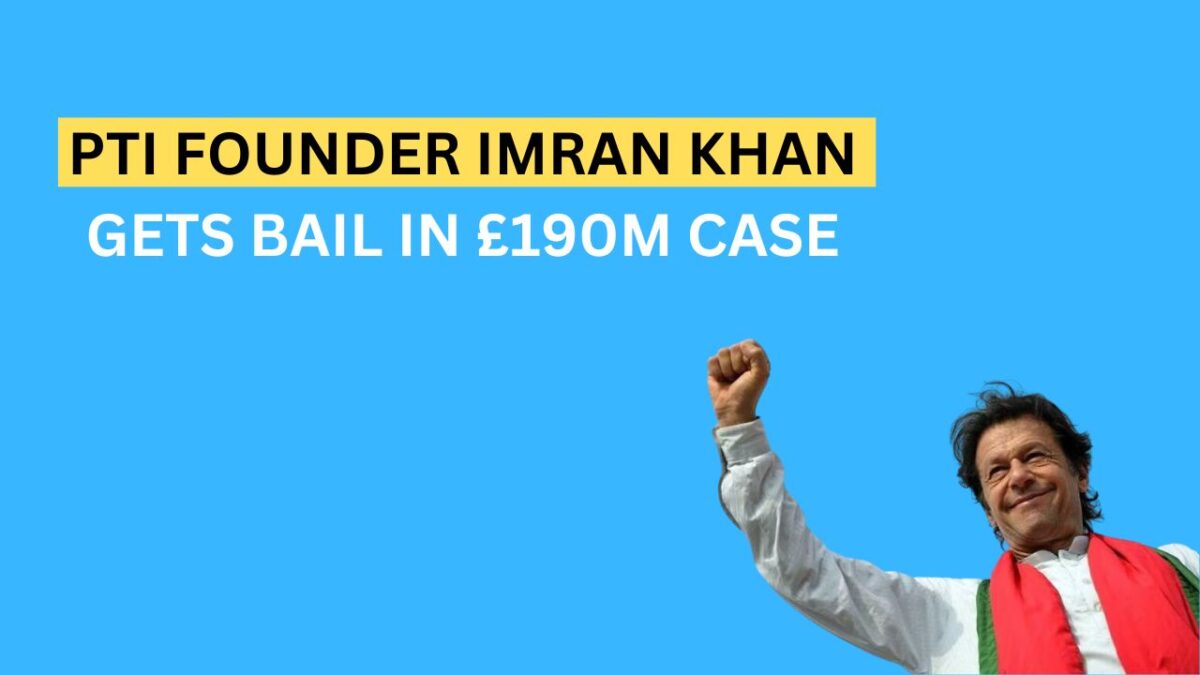 Pti founder imran khan gets bail in £190m case