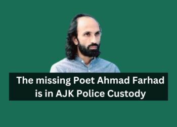 The missing Poet Ahmad Farhad is in AJK Police Custody