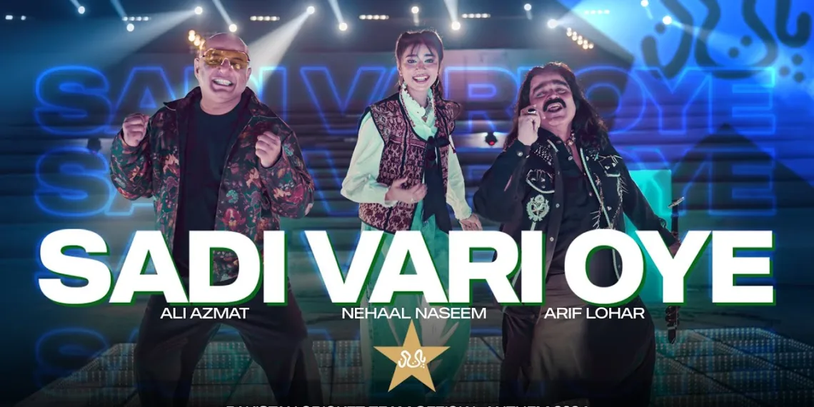 PCB Releases T20 World Cup 2024 Anthem 'Sadi Vari Oye'