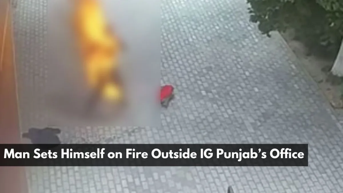 Man sets himself on fire outside ig punjab’s office