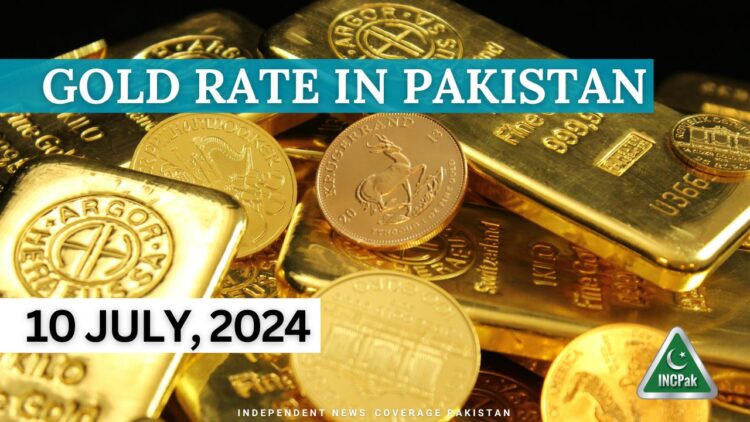 Gold Rate in Pakistan Today – 10 July, 2024