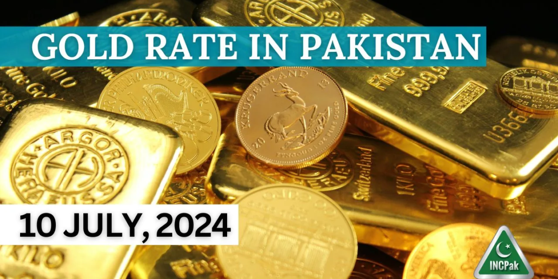 Gold Rate in Pakistan Today – 10 July, 2024