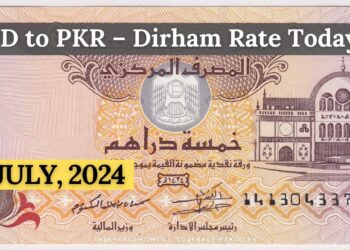 AED to PKR - Dirham Rate Today - 10 July,2024