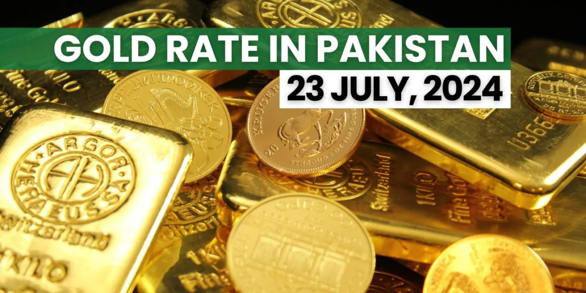 Gold Rate in Pakistan - 23 July 2024