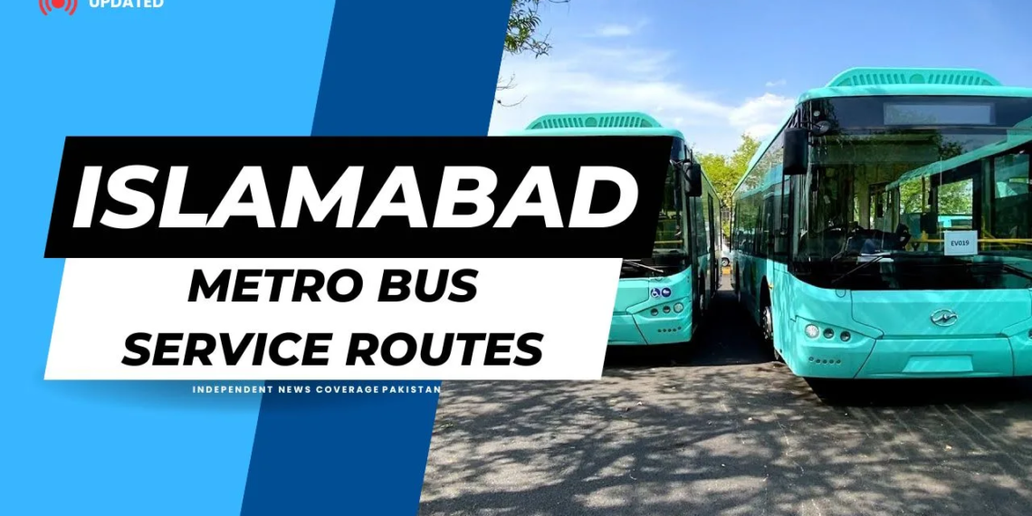 Islamabad Metro Bus Service Routes [Updated]