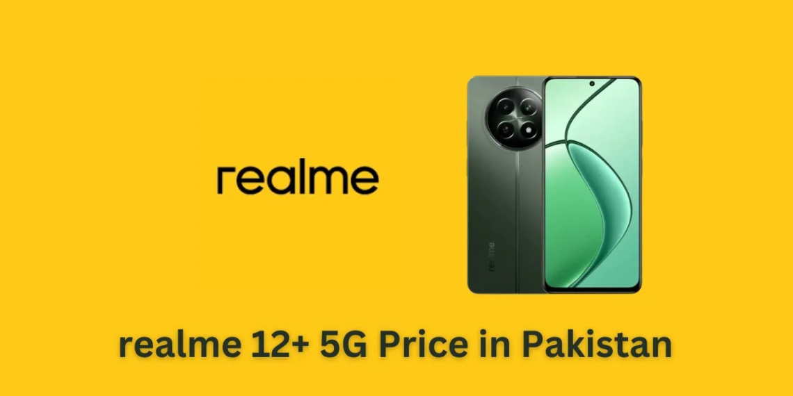 realme Unveils the realme 12 and realme 12+ 5G in Pakistan