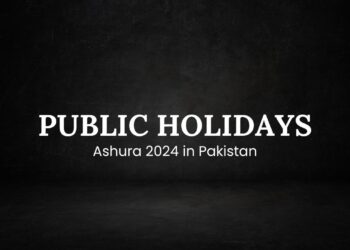 Public Holidays Announced for Ashura 2024 in Pakistan