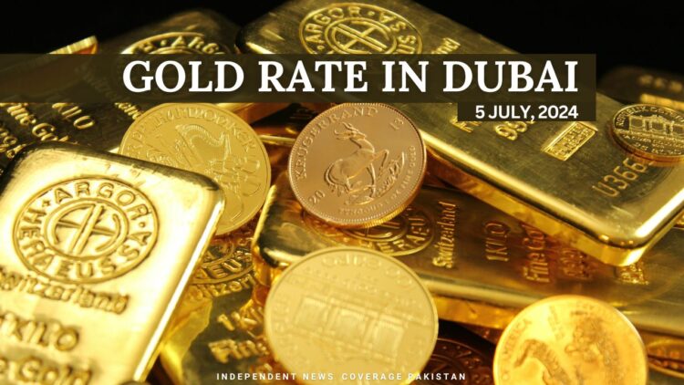 Gold Rate in Dubai Today - 5th July 2024