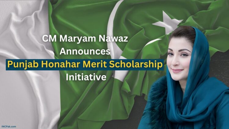 CM Maryam Nawaz Announces Punjab Honahar Merit Scholarship Programme