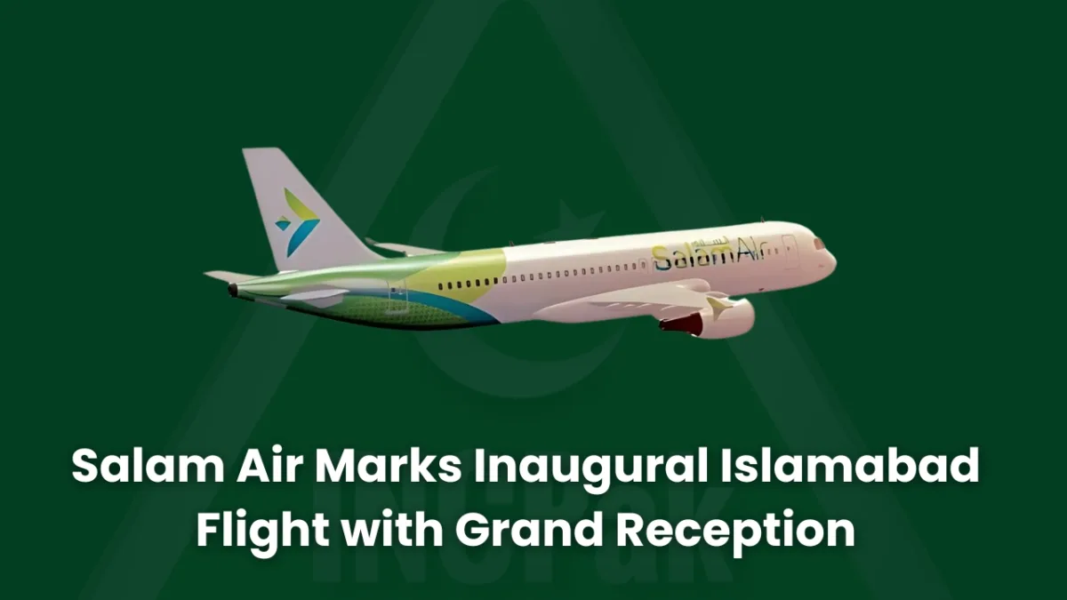 Salam air marks inaugural islamabad flight with grand reception