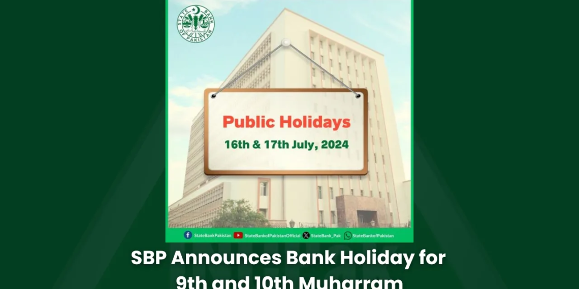 SBP Announces Bank Holiday for 9th and 10th MuharramFollow INCPAK on Facebook / Twitter / Instagram for updates.