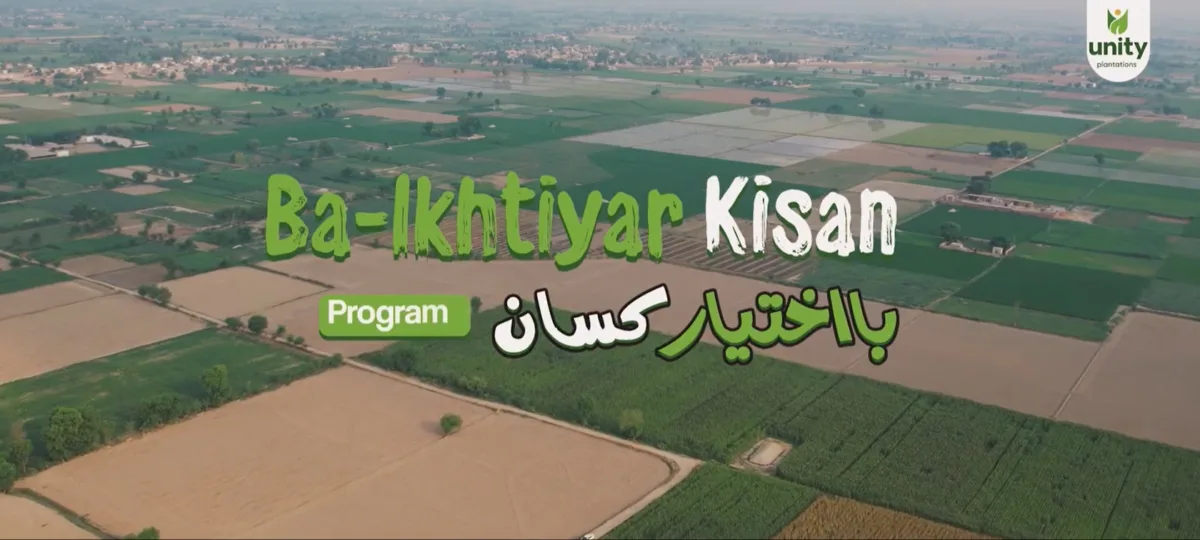 Unity Foods' "Ba Ikhtiyar Kissan" Program