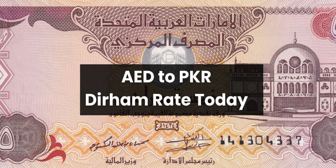 Aed to PKR Rate Today