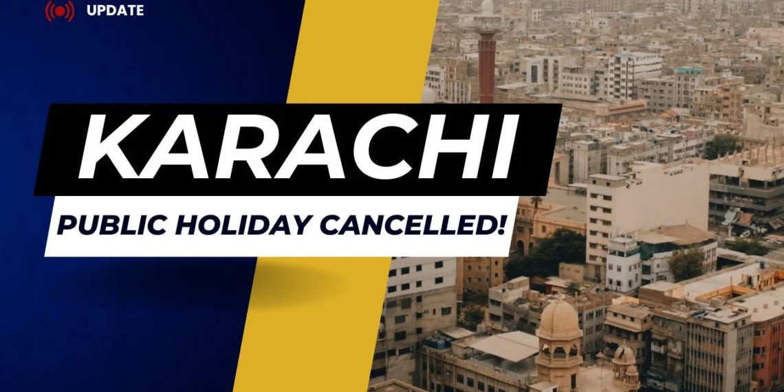 Public holiday Cancelled in Karachi Schools to remain open