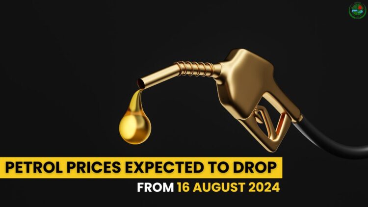 Petroleum Prices Expected to Drop from August 15