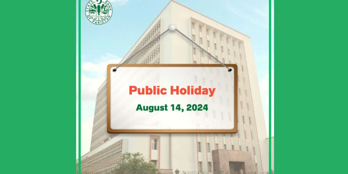 State Bank of Pakistan Announces Bank Holiday on August 14, 2024