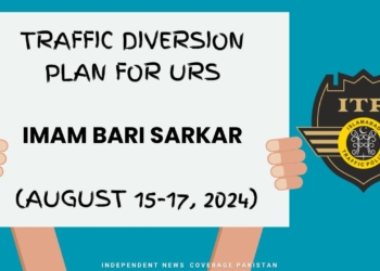 ISLAMABAD Traffic Plan for Urs Imam Bari Sarkar - August 15-17, 2024