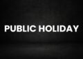 Public Holiday Announced