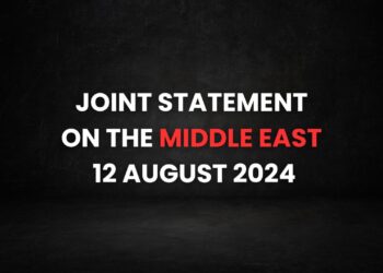 Joint statement on the Middle East: 12 August 2024