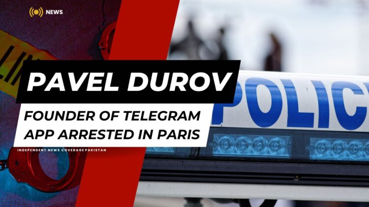 Telegram Founder Pavel Durov Arrested in France