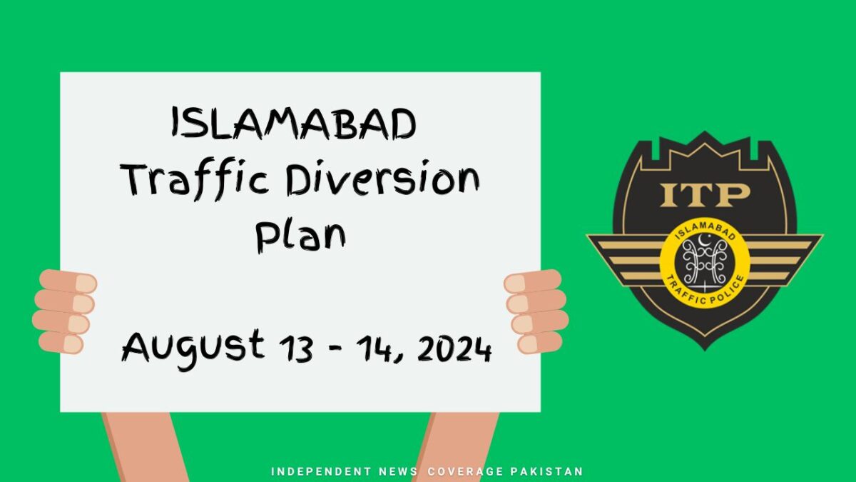 Islamabad traffic diversion plan for august 13 - 14, 2024