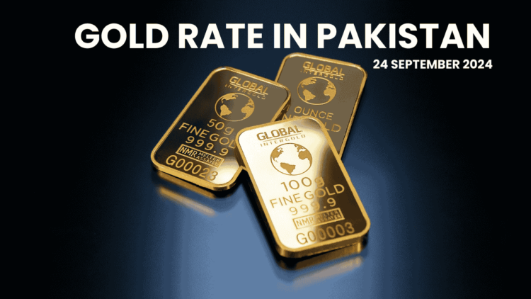 Gold Rate in Pakistan – 24 September 2024: Latest Updates