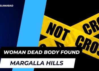 Woman Dead body Found in Margalla Hills