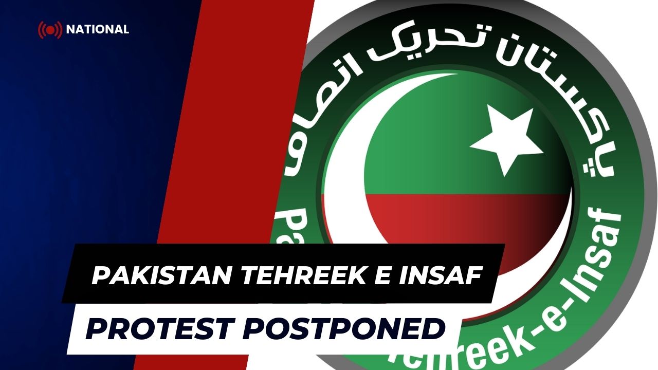 PTI Postpones Nationwide Protest