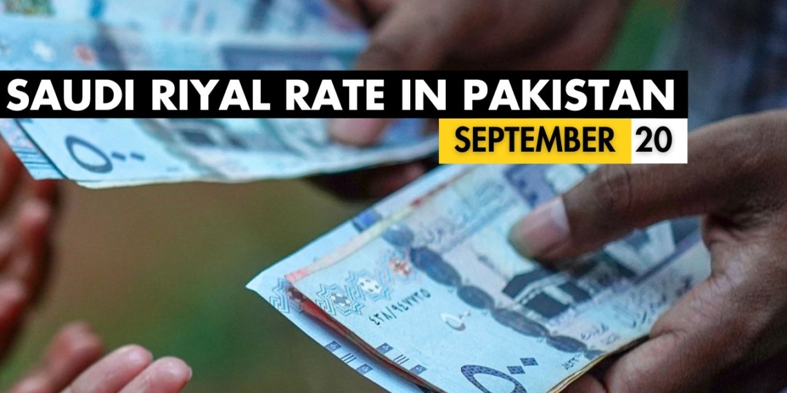 SAR to PKR Exchange Rate: 20 September 2024