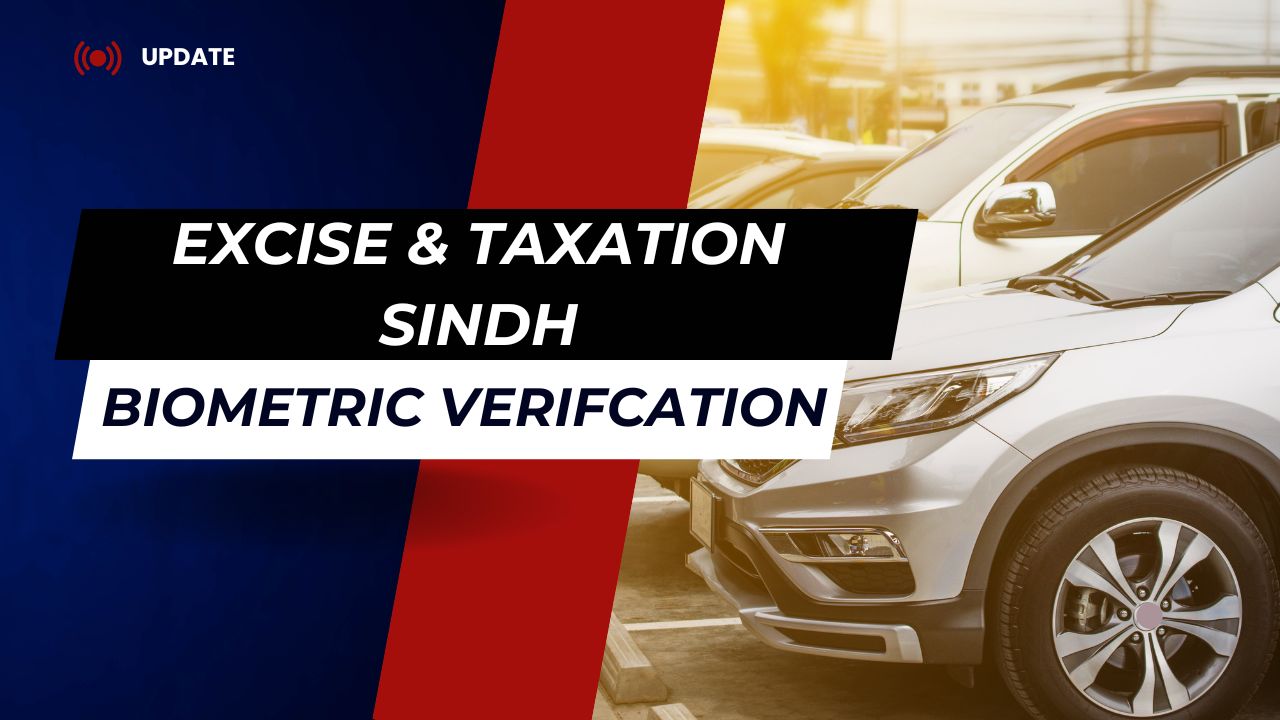 Sindh Govt to Enforce Biometric Verification for Vehicle Registration