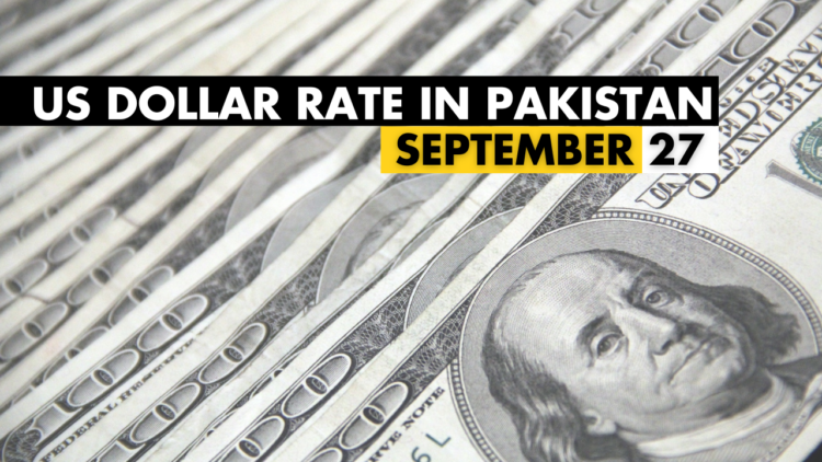 USD to PKR - US Dollar Rate in Pakistan 27 September 2024