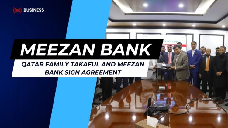 Qatar Family Takaful and Meezan Bank Signs Agreement